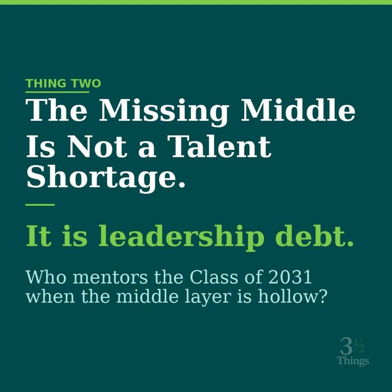 Thing Two: The Missing Middle Is Not a Talent Shortage